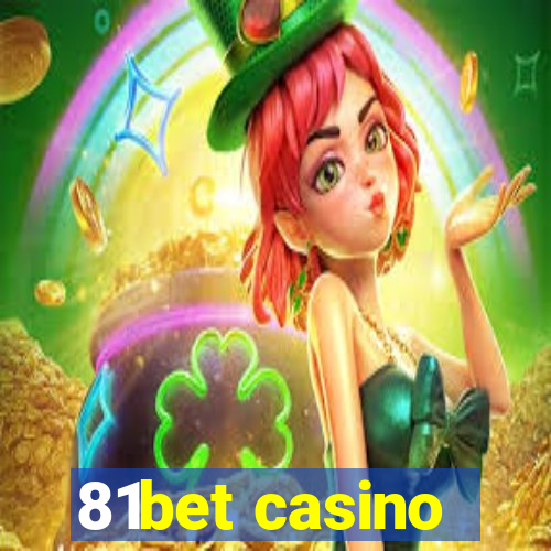 81bet casino